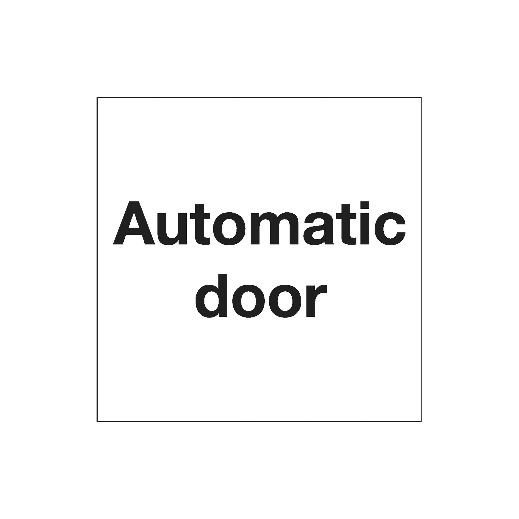 RGL AS0001 150 x 150mm 'Automatic Door' Safety Sign Black / White